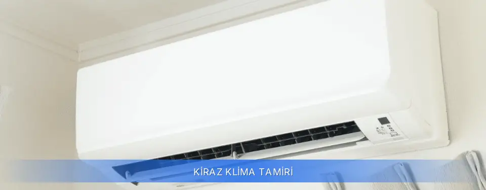 Kiraz İlçemi Klima Tamiri